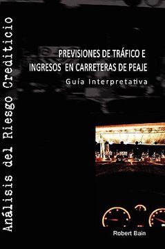 portada previsiones de trfico e ingresos en carreteras de peaje (en Inglés)