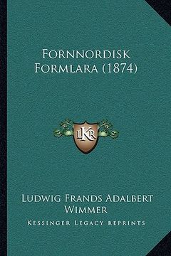 portada Fornnordisk Formlara (1874) (en Noruego)