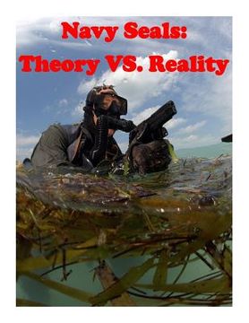 portada Navy Seals: Theory VS. Reality (en Inglés)