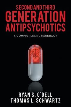 portada Second and Third Generation Antipsychotics: A Comprehensive Handbook (en Inglés)