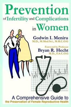 portada prevention of infertility and complications in women: a comprehensive guide to the preservation of female reproductive health