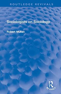 portada Sociologists on Sociology (Routledge Revivals) (en Inglés)