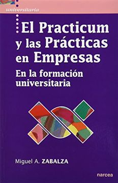 portada El Practicum Y Las Prácticas En Empresas En La Formación Universitaria