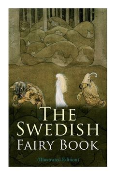 portada The Swedish Fairy Book (Illustrated Edition) (en Inglés)