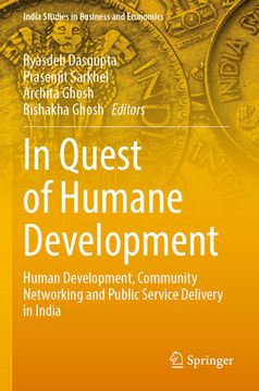 portada In Quest of Humane Development: Human Development, Community Networking and Public Service Delivery in India (en Inglés)