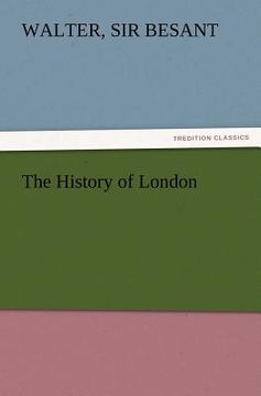 portada the history of london (en Inglés)