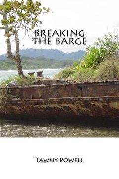 portada Breaking the Barge (in English)