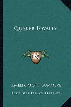 portada quaker loyalty (en Inglés)