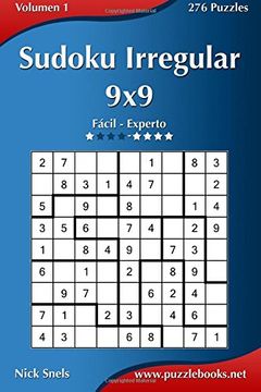 portada Sudoku Irregular 9x9 - de Fácil a Experto - Volumen 1 - 276 Puzzles: Volume 1