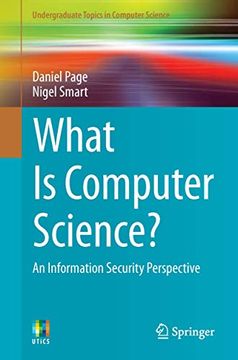 portada What Is Computer Science?: An Information Security Perspective (en Inglés)