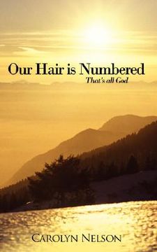 portada our hair is numbered: that's all god (en Inglés)
