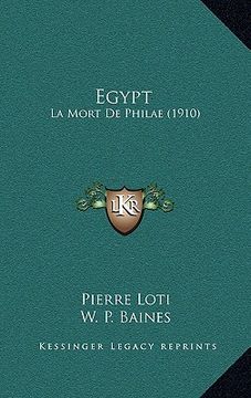 portada egypt: la mort de philae (1910) (en Inglés)