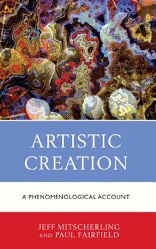 portada Artistic Creation: A Phenomenological Account (en Inglés)