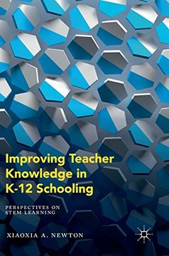 portada Improving Teacher Knowledge in K-12 Schooling: Perspectives on STEM Learning