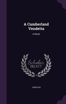 portada A Cumberland Vendetta (en Inglés)