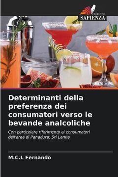 portada Determinanti della preferenza dei consumatori verso le bevande analcoliche (in Italian)