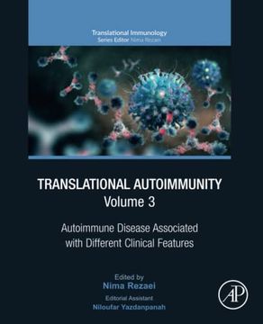portada Translational Autoimmunity, Volume 3: Autoimmune Disease Associated With Different Clinical Features (Volume 3) (Translational Immunology, Volume 3) (en Inglés)