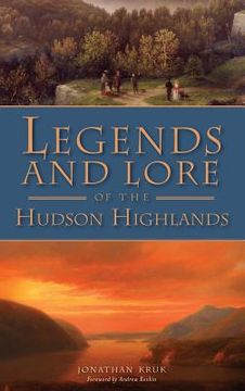 portada Legends and Lore of the Hudson Highlands (en Inglés)