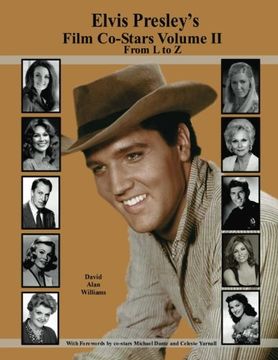 portada Elvis Presley's Film Co-Stars Volume ii From l to z (en Inglés)
