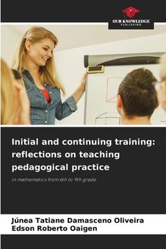 portada Initial and continuing training: reflections on teaching pedagogical practice (en Inglés)
