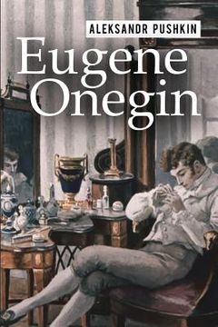 portada Eugene Onegin: A Romance of Russian Life in Verse (en Inglés)