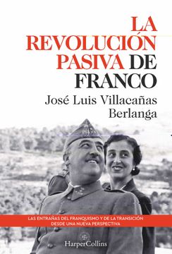 portada La Revolucion Pasiva de Franco