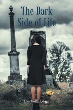 portada The Dark Side of Life (en Inglés)
