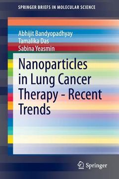 portada Nanoparticles in Lung Cancer Therapy - Recent Trends (en Inglés)