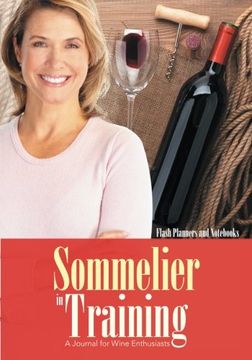 portada Sommelier in Training: A Journal for Wine Enthusiasts (en Inglés)