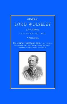 portada general lord wolseley (of cairo): a memoir (en Inglés)