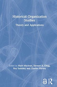 portada Historical Organization Studies: Theory and Applications (en Inglés)