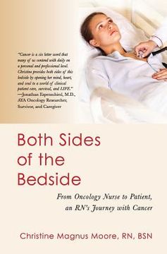 portada Both Sides of the Bedside: From Oncology Nurse to Patient, an RN's Journey with Cancer (in English)