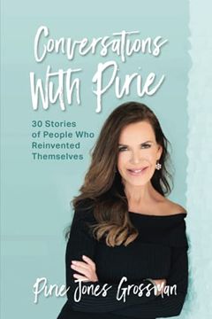 portada Conversations With Pirie: 30 Stories of People who Reinvented Themselves 