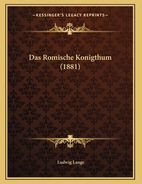 portada Das Romische Konigthum (1881) (in German)