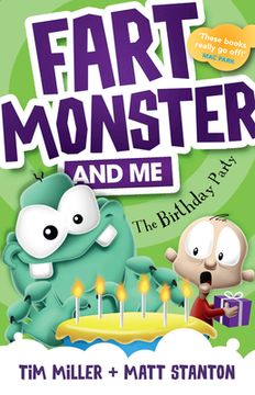 portada Fart Monster and Me: The Birthday Party (Fart Monster and Me, #3) (en Inglés)