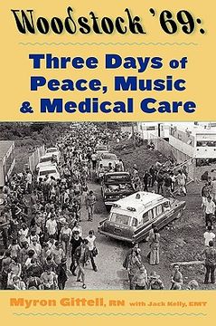 portada woodstock '69: three days of peace, music, and medicine (in English)