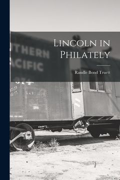 portada Lincoln in Philately (en Inglés)