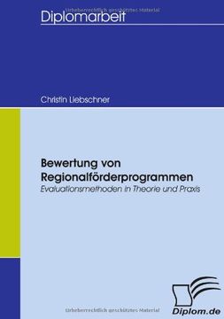 portada Bewertung von Regionalförderprogrammen: Evaluationsmethoden in Theorie und Praxis (German Edition)