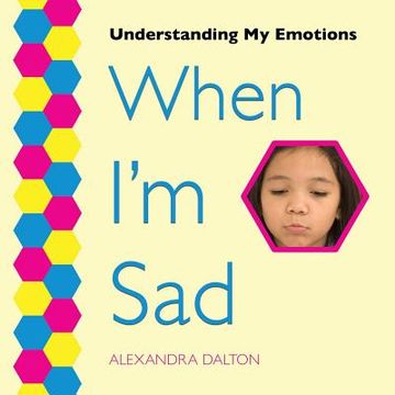 portada When I'm Sad (in English)