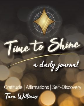 portada Time to Shine: A Daily Journal (en Inglés)