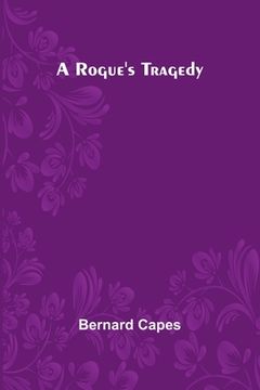 portada A Rogue's Tragedy (en Inglés)