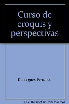 portada Curso de Croquis y Perspectivas (in Spanish)