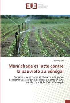 portada Maraîchage et lutte contre la pauvreté au Sénégal (OMN.UNIV.EUROP.)