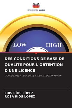 portada Des Conditions de Base de Qualité Pour l'Obtention d'Une Licence (in French)