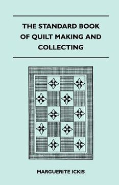 portada the standard book of quilt making and collecting (en Inglés)