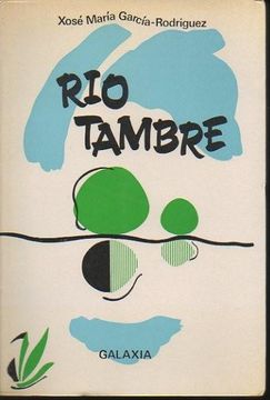 portada Rio Tambre. Libro das Tuas Soidades ou Cantos e Prantos de Amor. Delgadiña.