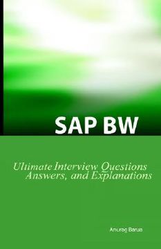 portada sap bw ultimate interview questions, answers, and explanations: sap bw certification review (en Inglés)