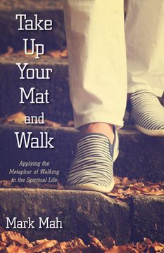 portada Take Up Your Mat and Walk