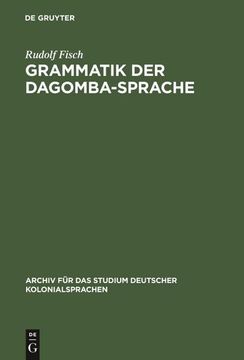 portada Grammatik der Dagomba-Sprache 