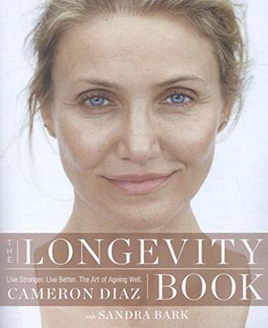 portada The Longevity Book: The Biology of Resilience, the Privilege of Time and the new Science of age (en Inglés)